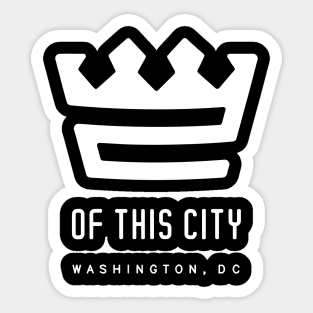 OF THIS CITY Sticker